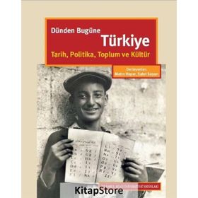 Dünden Bugüne Türkiye / Metin Heper