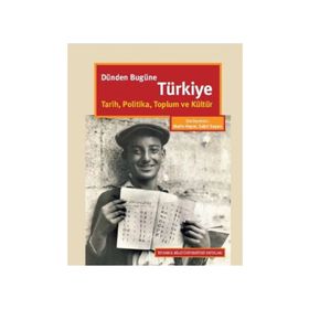 DÜNDEN BUGÜNE TÜRKİYE'NİN TOPLUMSAL YAPISI - KOLEKTIF