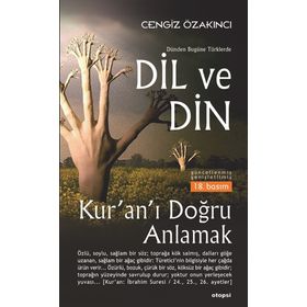 Dünden Bugüne Türklerde Dil ve Din - Cengiz Özakıncı