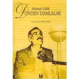 DÜNDEN DAMLALAR - SEVİNÇ ÖZTAŞ
