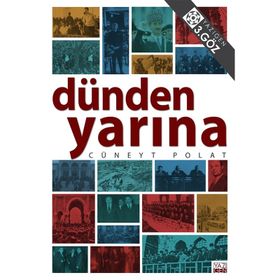 Dünden Yarına -Cüneyt Polat