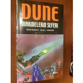 DUNE: MAKINELERIN HAÇLI SEFERI (CIHAT 2) - BRIAN HERBERT;KEVIN J. ANDERSON