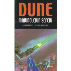 DUNE: MAKINELERIN HAÇLI SEFERI (CIHAT 2) - BRIAN HERBERT;KEVIN J. ANDERSON