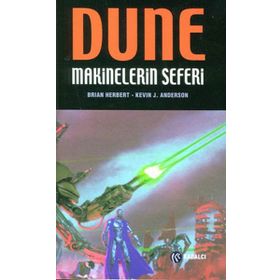 DUNE: MAKINELERIN HAÇLI SEFERI (CIHAT 2) - BRIAN HERBERT;KEVIN J. ANDERSON