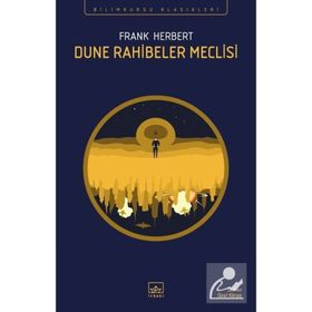 DUNE RAHIBELER MECLISI - FRANK HERBERT