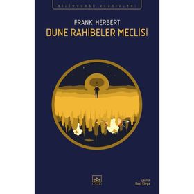 DUNE RAHIBELER MECLISI - FRANK HERBERT