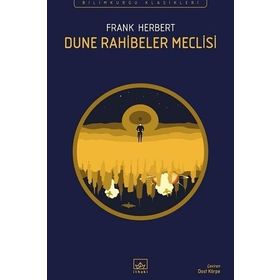 DUNE RAHIBELER MECLISI - FRANK HERBERT