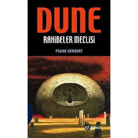 DUNE RAHIBELER MECLISI - FRANK HERBERT