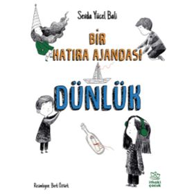 Dünlük - Bir Hatıra Ajandası - Sevda Yücel Bali