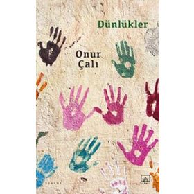 Dünlükler - Onur Çalı