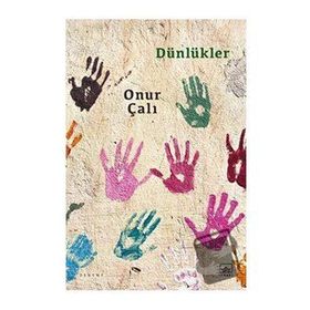 Dünlükler - Onur Çalı