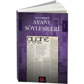 Dünü ve Bugünüyle Ayane Söyleşileri - Ömer Erdoğan