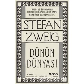 Dünün Dünyası - Stefan Zweig