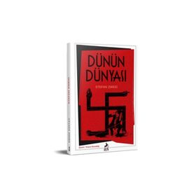 Dünün Dünyası - Stefan Zweig