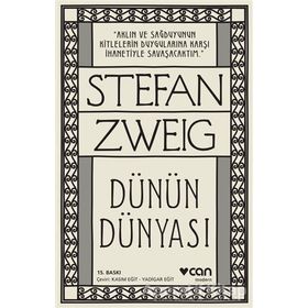 Dünün Dünyası - Stefan Zweig