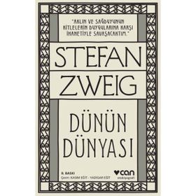 Dünün Dünyası - stephan zweig