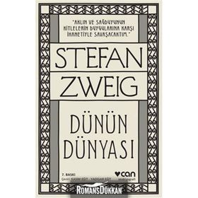 Dünün Dünyası - stephan zweig