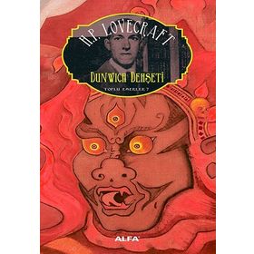 Dunwich Dehşeti Toplu Eserler 7 - Howard Phillips Lovecraft