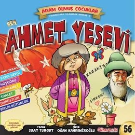 Dünya Adam Olmuş Çocuklar Serisi-56 Ben Ahmet Yesevi- Suat Turgut