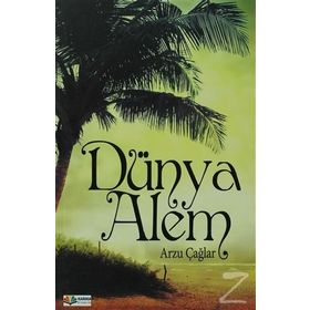 DÜNYA ALEM - ARZU ÇAĞLAR