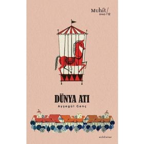 Dünya Atı - Ayşegül Genç