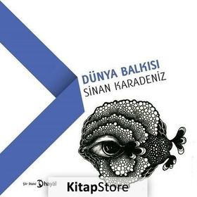 Dünya Balkısı - Sinan Karadeniz