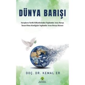 Dünya Barışı - Kemal ER