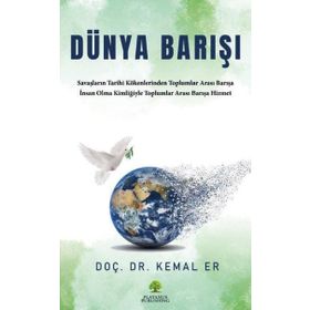 Dünya Barışı - Kemal ER