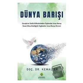 Dünya Barışı - Kemal ER