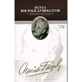 DÜNYA BIR İNKILAP BEKLIYOR (KOD: 26) - NECIP FAZIL KISAKÜREK