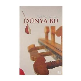 Dünya Bu - Afşinli Aşık Hüsnü Çevik