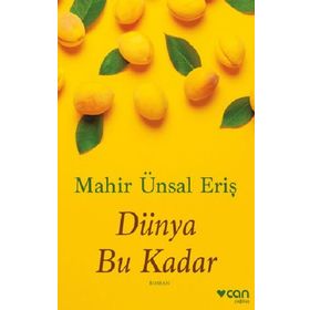 Dünya Bu Kadar - Mahir Ünsal Eriş