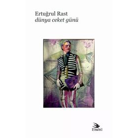 Dünya Ceket Günü - Ertuğrul Rast