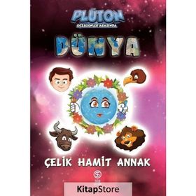 Dünya - Çelik Hamit Annak