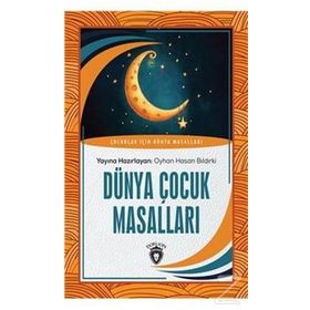 Dünya Çocuk Masalları - Oyhan Hasan Bıldırki