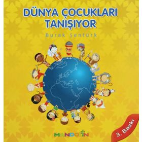 DÜNYA ÇOCUKLARI TANIŞIYOR - BURAK ŞENTÜRK