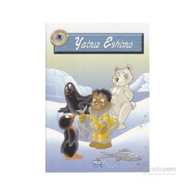 DÜNYA ÇOCUKLARI VE HAYVAN DOSTLARI YALNIZ ESKIMO - GENEL