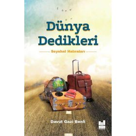 Dünya Dedikleri - Davut Gazi Benli