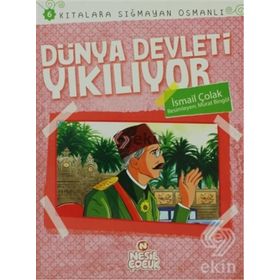 Dünya Devleti Yıkılıyor Kıtalara Sığmayan Osmanlı 6 - İsmail Çolak