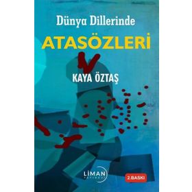 Dünya Dillerinde Atasözleri Liman Yayınevi