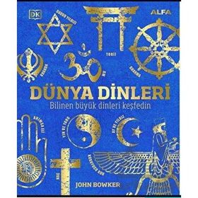 Dünya Dinleri - John Bowker