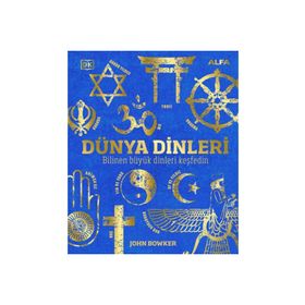 Dünya Dinleri - John Bowker