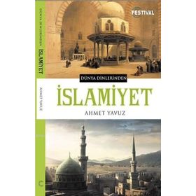 Dünya Dinlerinden İslamiyet