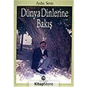 DÜNYA DINLERINE BAKIŞ - AYDIN SEVIN