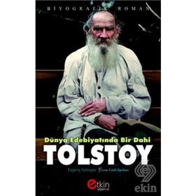 Dünya Edebiyatında Bir Dahi - Tolstoy