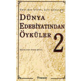 Dünya Edebiyatından Öyküler 2 - İnkılap Kitabevi
