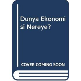 Dünya Ekonomisi Nereye? - Fatih Mehmet Öcal