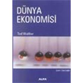DÜNYA EKONOMISI - TED WALTHER