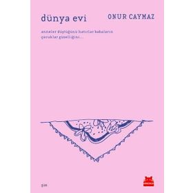 Dünya Evi - Onur Caymaz