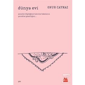 Dünya Evi - Onur Caymaz